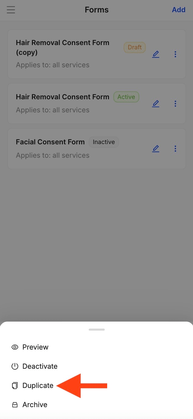 how to duplicate existing consent forms